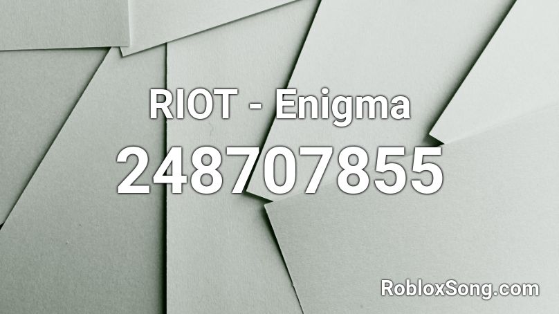 RIOT - Enigma Roblox ID