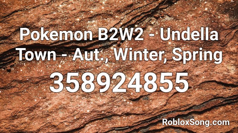 Pokemon B2W2 - Undella Town - Aut., Winter, Spring Roblox ID
