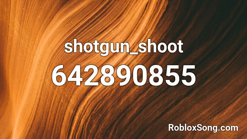 shotgun_shoot Roblox ID
