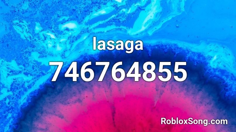 lasaga Roblox ID