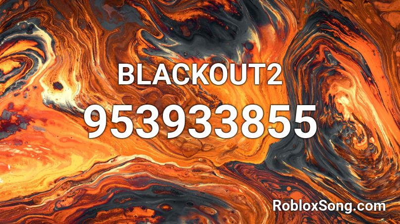 BLACKOUT2 Roblox ID