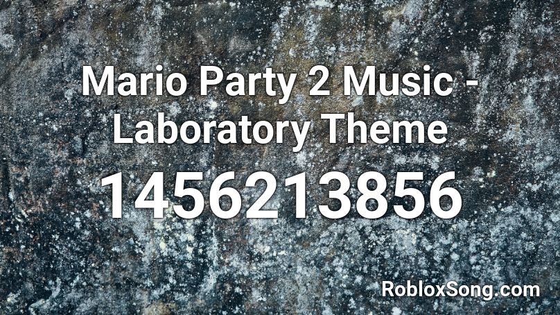 Mario Party 2 Music - Laboratory Theme Roblox ID