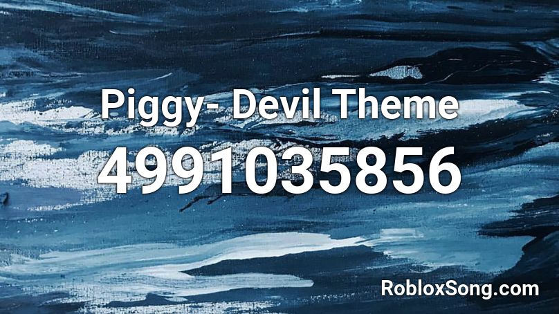 Piggy- Devil Theme Roblox ID