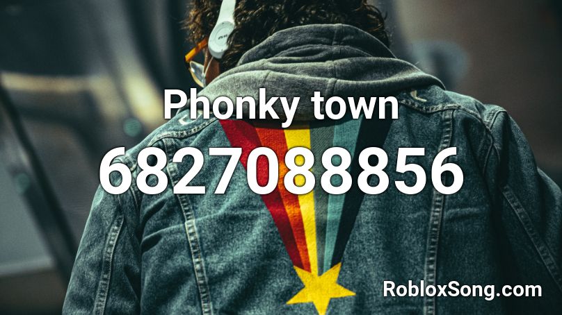 Phonky town Roblox ID