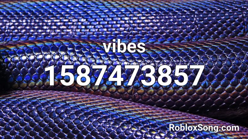 vibes Roblox ID