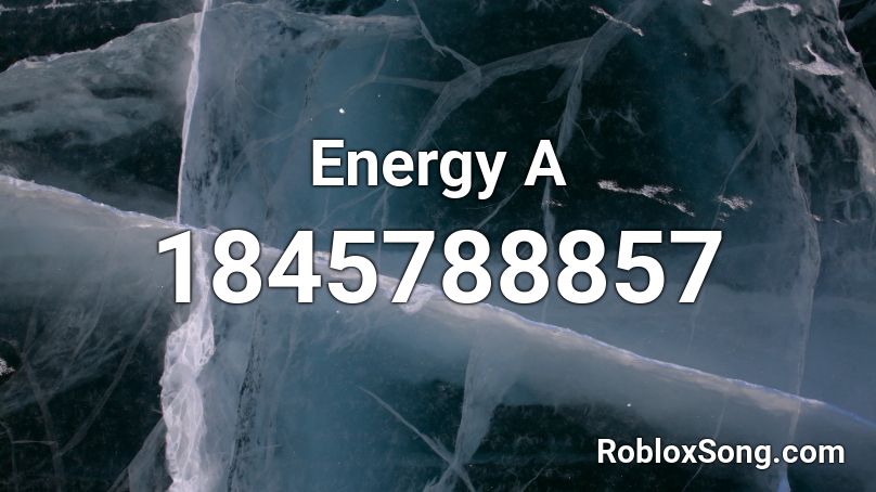 Energy A Roblox ID