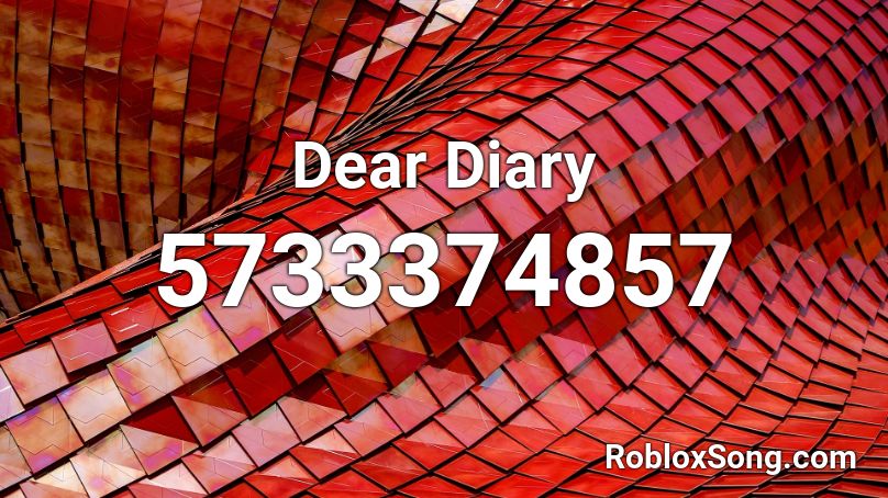 Dear Diary Roblox ID