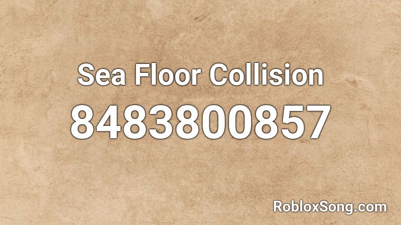 Sea Floor Collision  Roblox ID