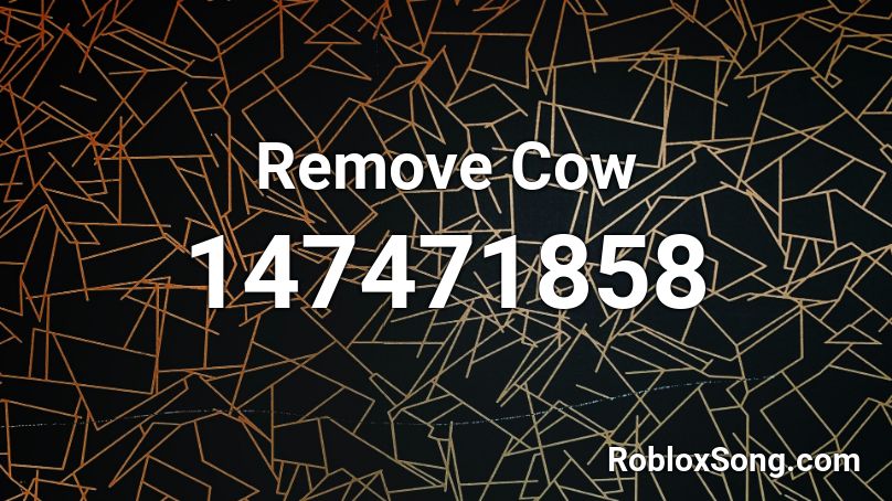 Remove Cow Roblox ID