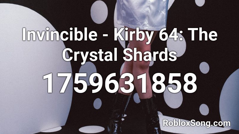 Invincible - Kirby 64: The Crystal Shards Roblox ID