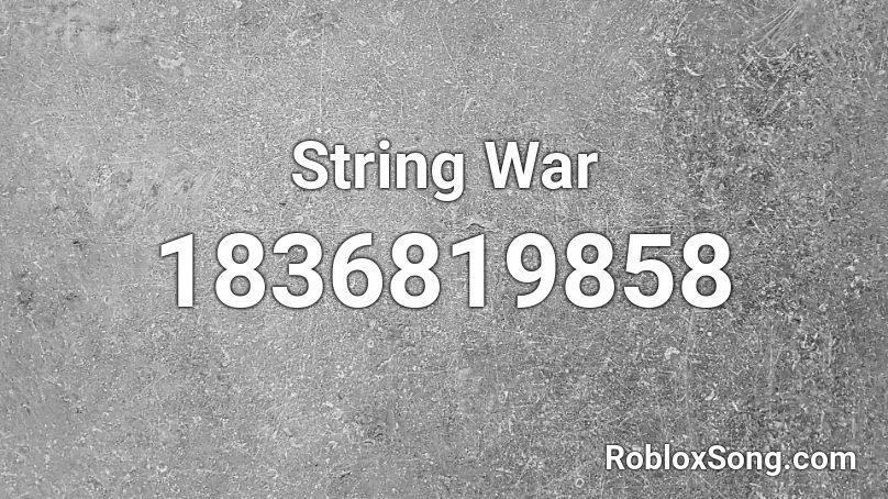 String War Roblox ID