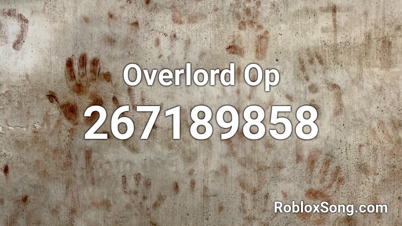 Overlord Op Roblox ID