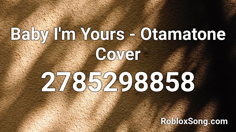 Baby I M Yours Otamatone Cover Roblox Id Roblox Music Codes - jwllyfish jam roblox sound code