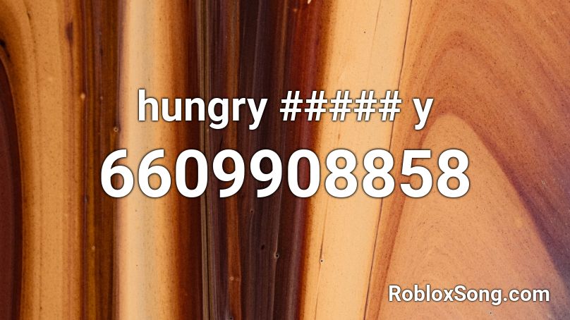 hungry ##### y Roblox ID