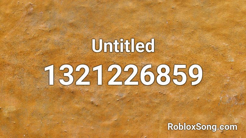 Untitled Roblox ID