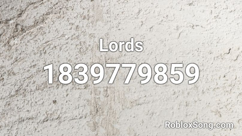 Lords Roblox ID