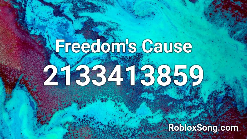 Freedom's Cause Roblox ID