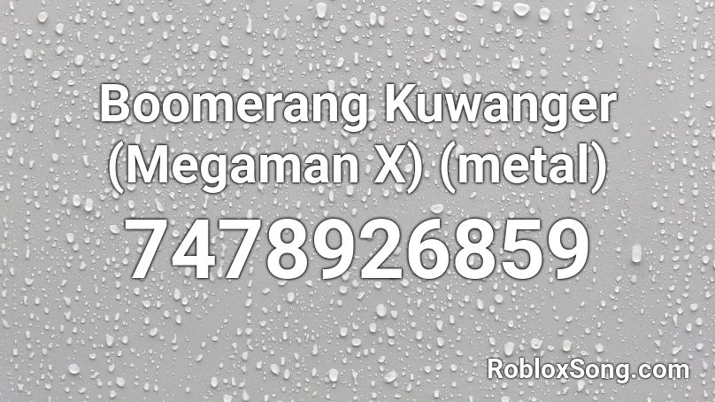 Boomerang Kuwanger (Megaman X) (metal) Roblox ID