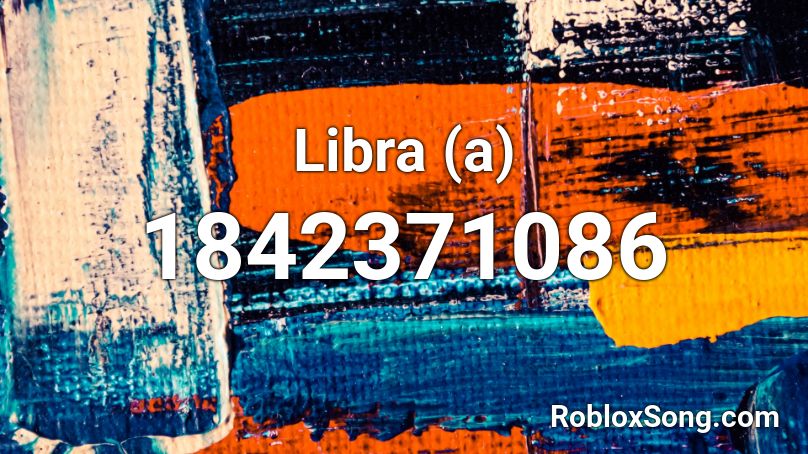Libra (a) Roblox ID