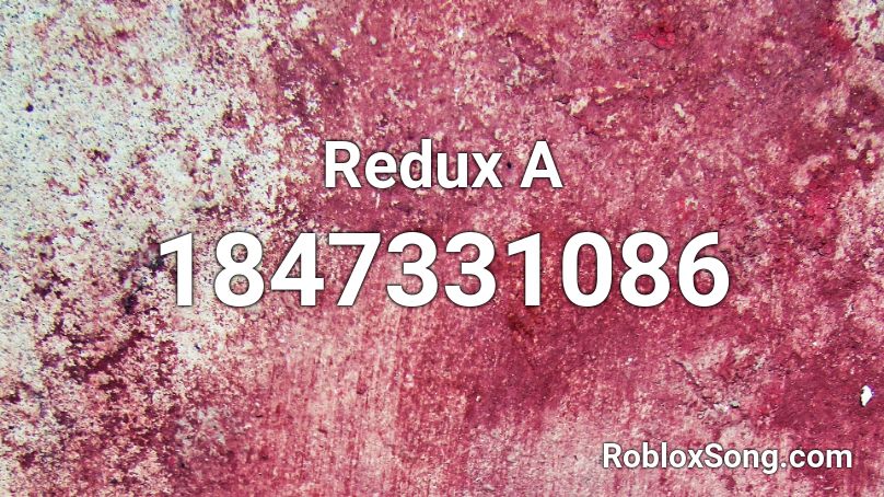 Redux  A Roblox ID