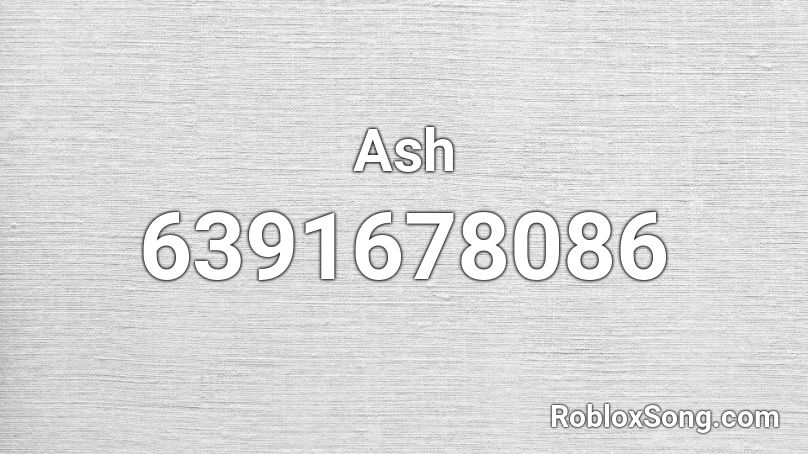 Ash Roblox ID