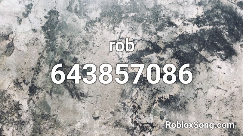 rob Roblox ID