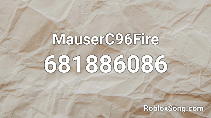 MauserC96Fire Roblox ID