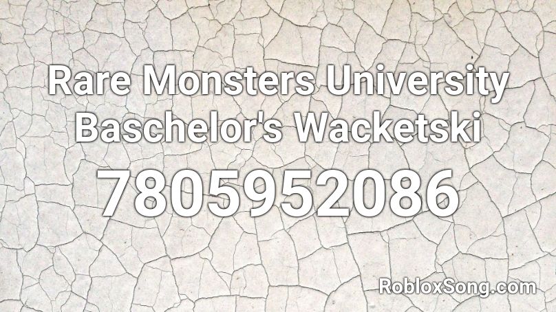 Rare Monsters University Baschelor's Wacketski Roblox ID