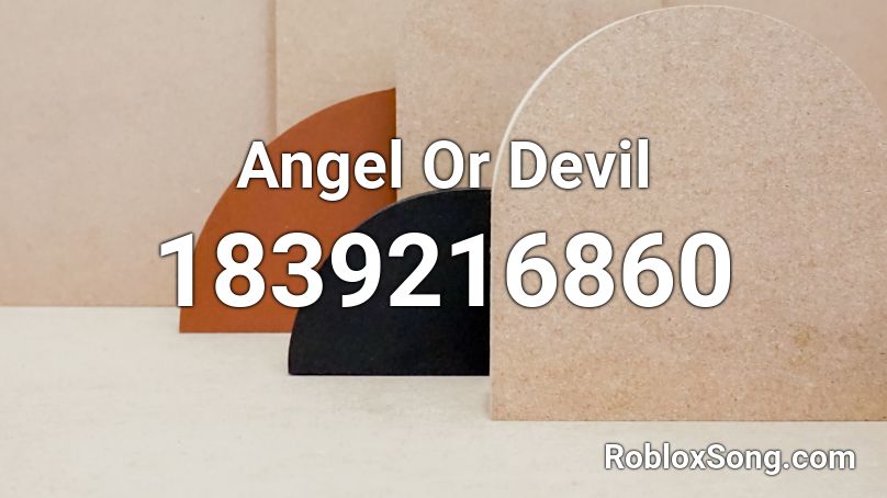 Angel Or Devil Roblox ID