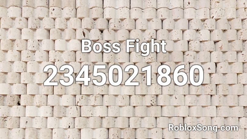 Boss Fight Roblox ID
