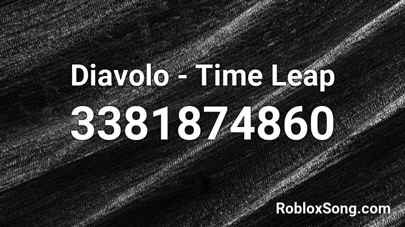 Diavolo - Time Leap Roblox ID