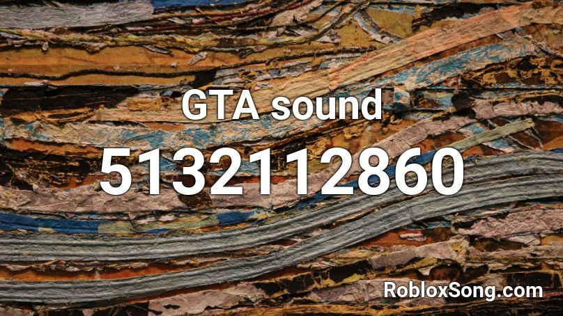 GTA sound Roblox ID