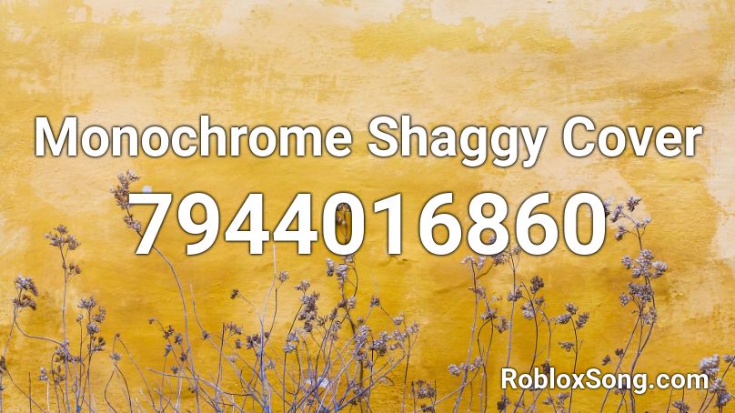 Monochrome Shaggy Cover Roblox ID