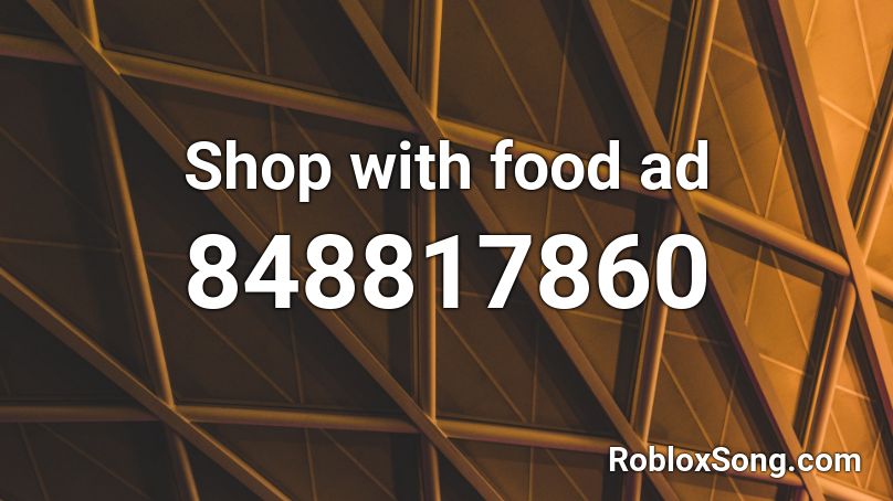 Shop with food ad Roblox ID