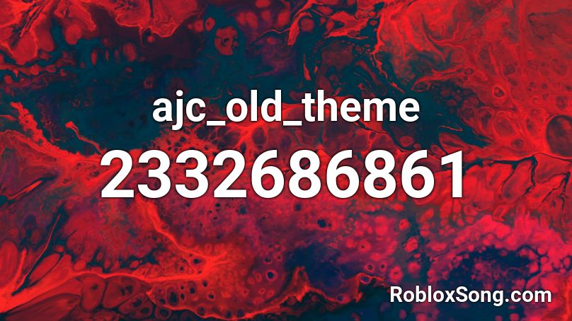 Ajc Old Theme Roblox Id Roblox Music Codes - roblox song 2341234054