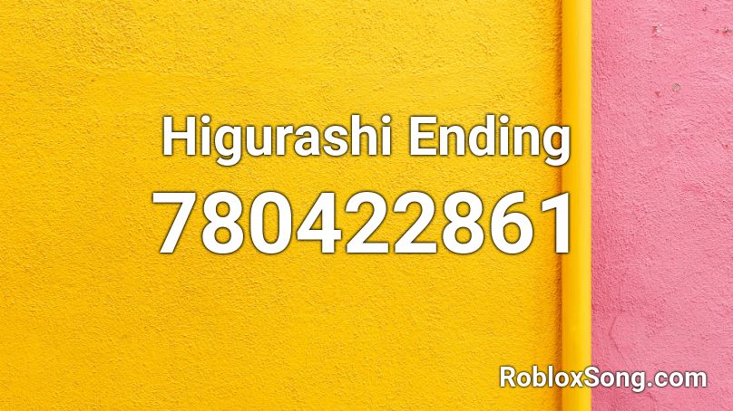 Higurashi Ending  Roblox ID