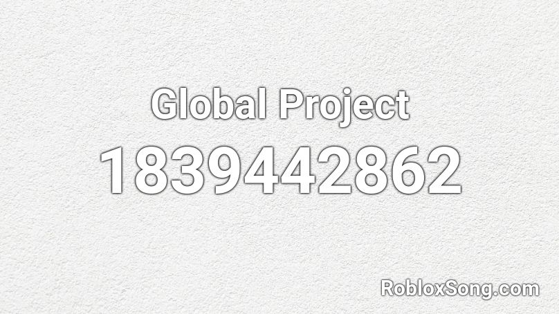 Global Project Roblox ID