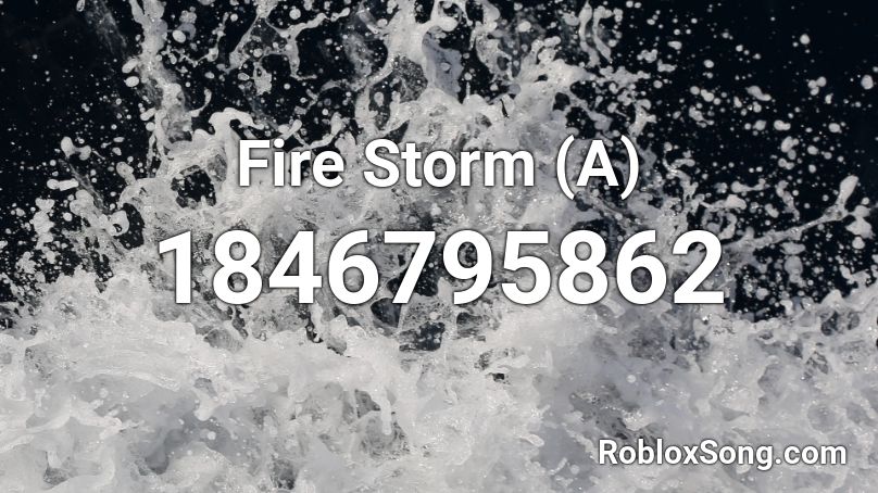 Fire Storm (A) Roblox ID