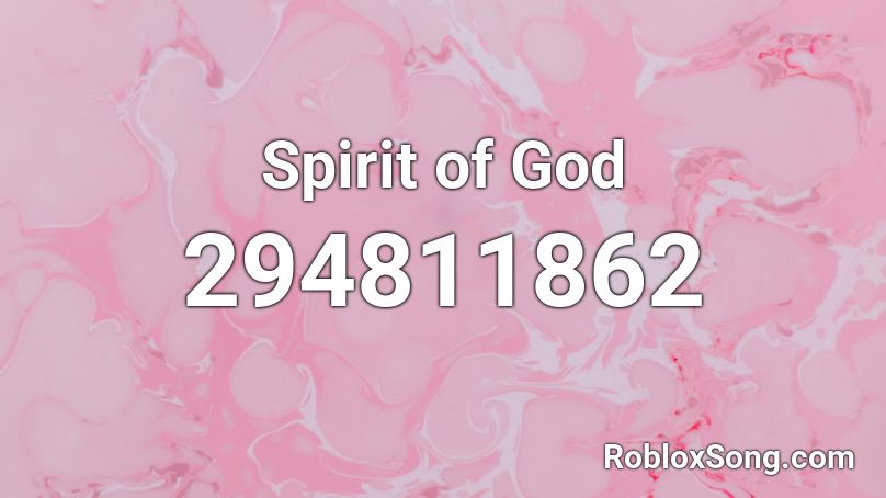 Spirit of God Roblox ID