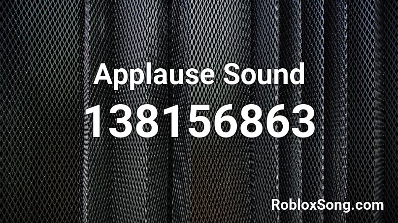Applause Sound Roblox ID