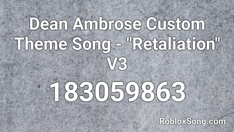 Dean Ambrose Custom Theme Song - 