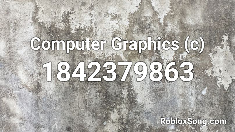 Computer Graphics (c) Roblox ID