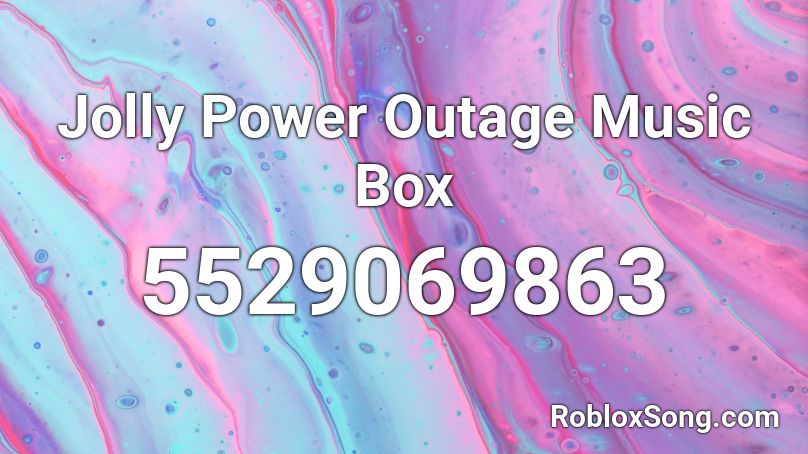 Jolly Power Outage Music Box Roblox ID