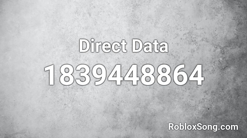 Direct Data Roblox ID