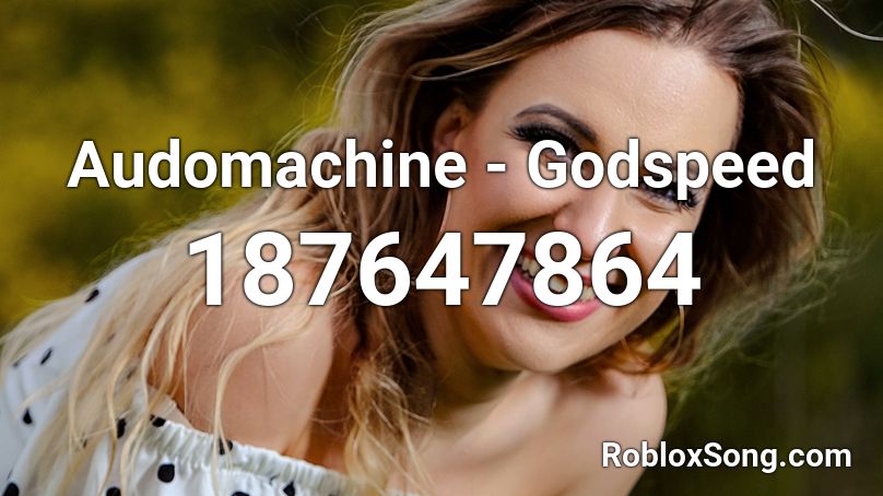 Audiomachine - Godspeed Roblox ID