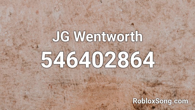 JG Wentworth Roblox ID