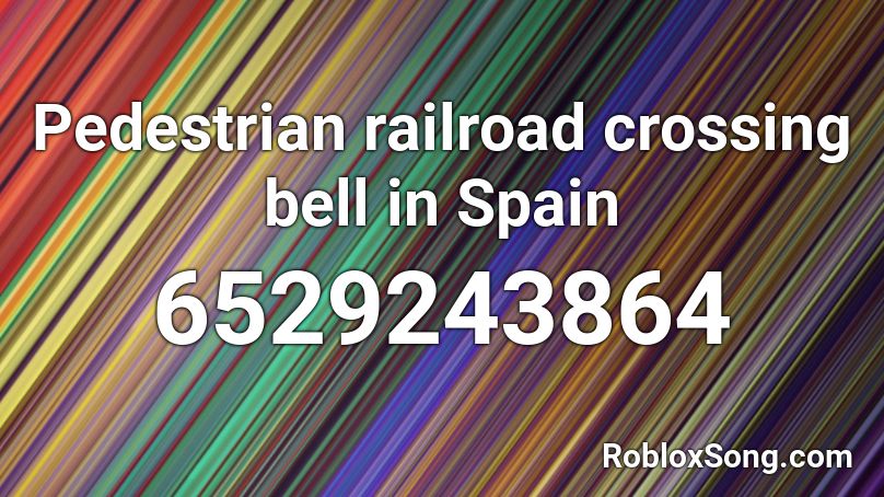 Pedestrian railroad crossing bell in Spain Roblox ID