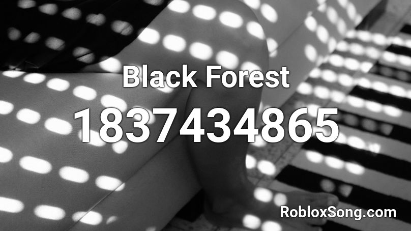 Black Forest Roblox ID