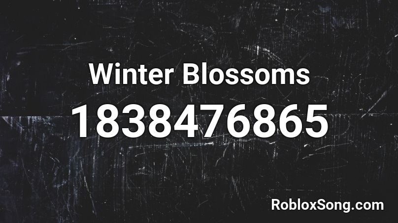 Winter Blossoms Roblox ID