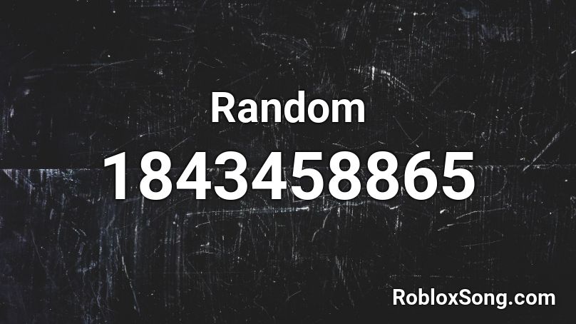 Random Roblox ID Roblox Music Codes